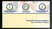 Centrale Huisartsenpost Den Helder